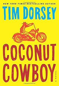 Coconut cowboy : a novel by Tim Dorsey