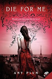 Die for Me