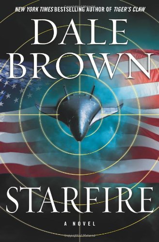 Starfire: A Novel by Dale Brown