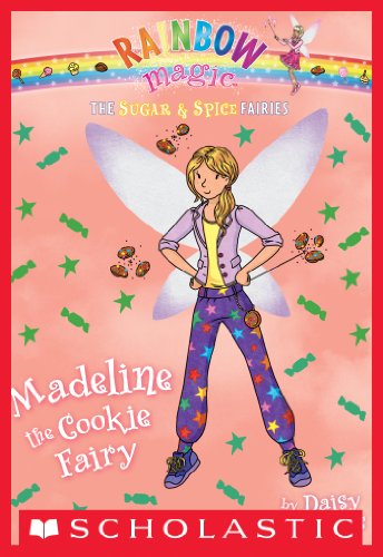 The Sugar & Spice Fairies #5: Madeline the Cookie Fairy by Daisy Meadows