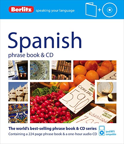 Berlitz Spanish Phrase Book and CD by Berlitz Publishing
