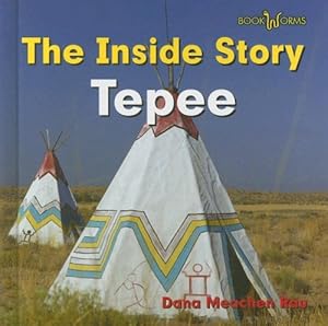 Tepee (Bookworms: The Inside Story)