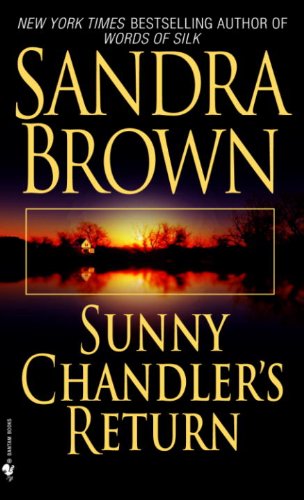 Sunny Chandler's Return by Sandra Brown