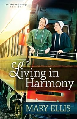 Living in Harmony (The New Beginnings Series Book 1)