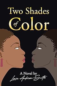 Two Shades of Color by Louise Anderson-Smith