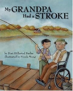 My Grandpa Had a Stroke