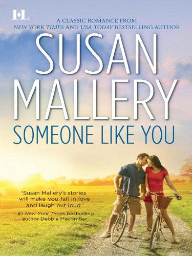 Someone Like You by Susan Mallery