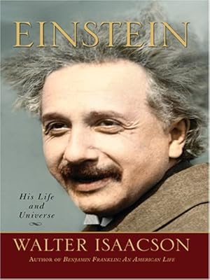 Einstein: His Life and His Universe