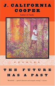 The Future Has a Past: Stories