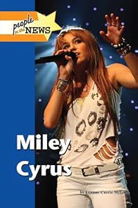 Miley Cyrus (People in the News)