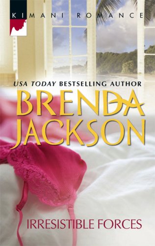Irresistible Forces (Kimani Romance) by Brenda Jackson