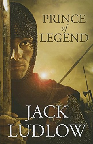 Prince Of Legend by Jack Ludlow