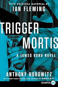 Trigger Mortis LP: With Original Material by Ian Fleming