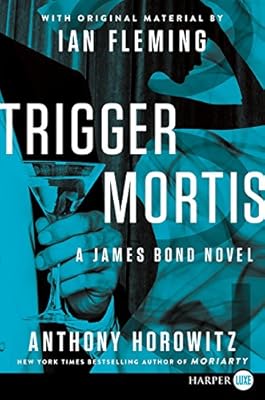 Trigger Mortis LP: With Original Material by Ian Fleming