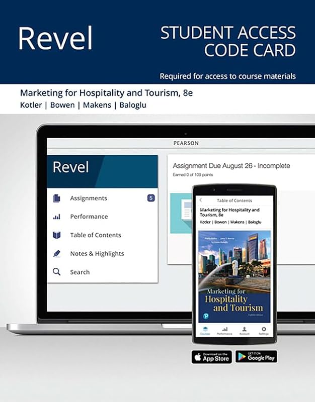 Marketing for Hospitality and Tourism -- Revel + Print Combo Access Code by Philip Kotler