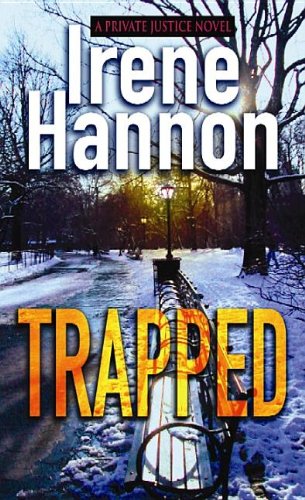 Trapped by Irene Hannon
