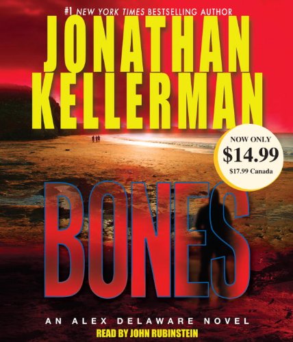 Bones: An Alex Delaware Novel by Jonathan Kellerman
