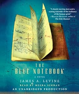 The Blue Notebook: A Novel by James A. Levine