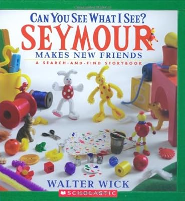 Can You See What I See?: Seymour Makes New Friends: Picture Puzzles to Search and Solve
