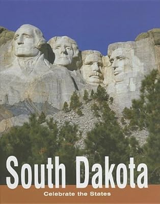 South Dakota (Celebrate the States)