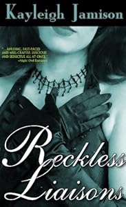 Reckless Liaisons by Kayleigh Jamison
