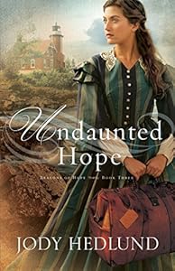 Undaunted hope