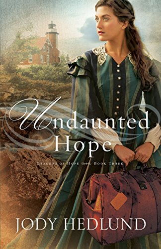 Undaunted hope by Jody Hedlund