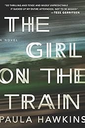 The Girl on the Train: A Novel
