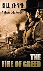 Bladen Cole The Fire of Greed