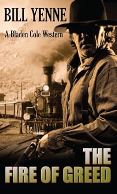 Bladen Cole The Fire of Greed