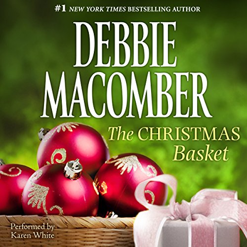 The Christmas Basket by Debbie Macomber