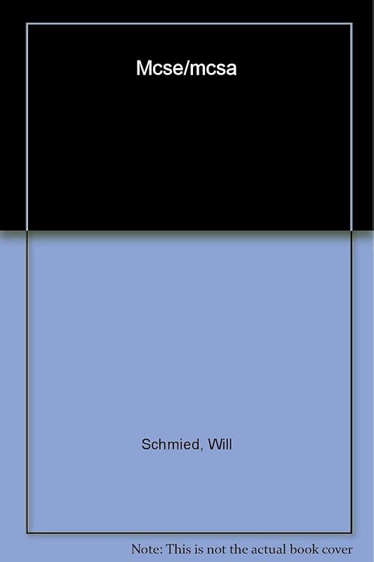 MCSE/MCSA Implementing and Administering Security in a Windows 2000 Network: Study Guide and DVD Training System (Exam 70-214) by Will Schmied