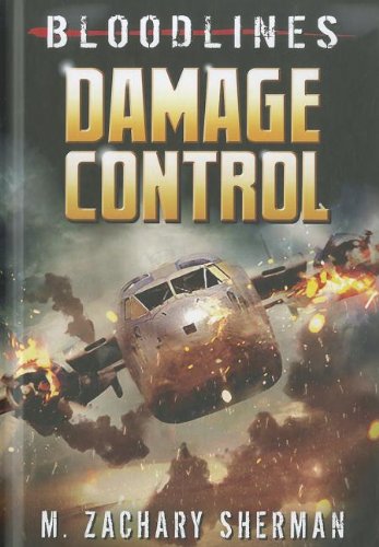 Damage Control by M. Zachary Sherman