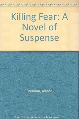 Killing Fear: A Novel of Suspense