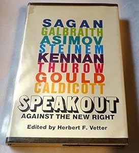 Speak out, against the New Right by Herbert F. Vetter