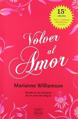 Volver al amor (Spanish Edition)
