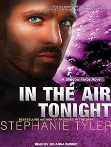 In the Air Tonight: A Shadow Force Novel