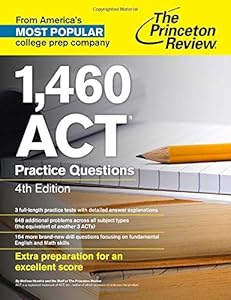 1,460 ACT Practice Questions, 4th Edition
