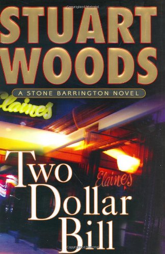 Two-Dollar Bill (Stone Barrington Novels) by Stuart Woods