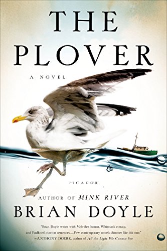 The Plover: A Novel by Brian Doyle