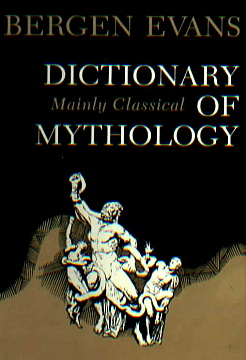 Dictionary of mythology, mainly classical