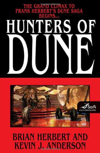Hunters of Dune (Sci Fi Essential Books) by Brian Herbert