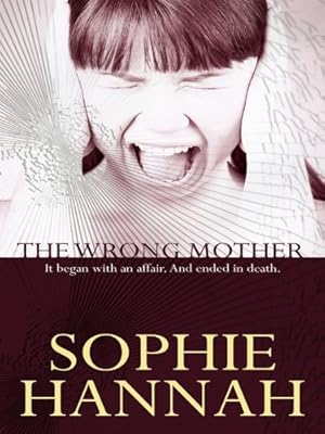 The wrong mother