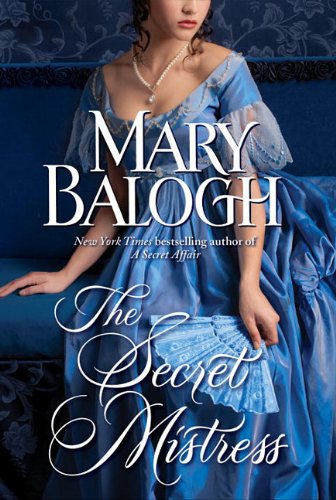 The Secret Mistress by Mary Balogh