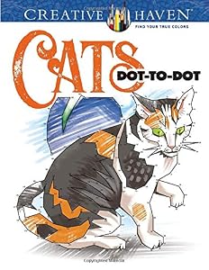 Creative Haven Cats Dot-to-Dot by Miss Freind