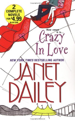 Crazy In Love by Janet Dailey