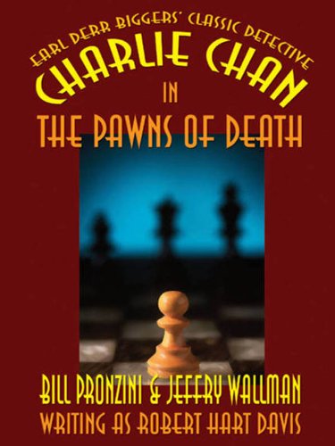 Charlie Chan in The Pawns of Death by Bill Pronzini