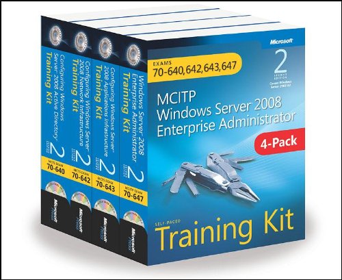 MCITP Windows Server 2008 Enterprise Administrator Training Kit 4-Pack by Dan Holme