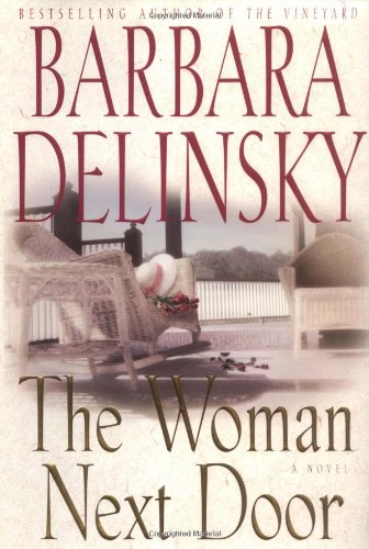 The Woman Next Door by Barbara Delinsky