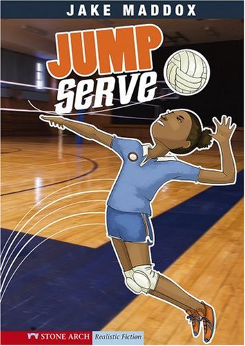 Jump Serve by Jake Maddox